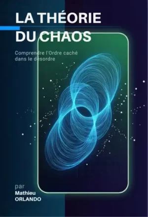 La théorie du chaos