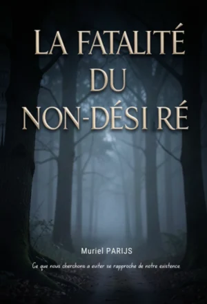 La fatalité du non-désir