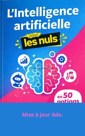L’Intelligence Artificielle pour les Nuls